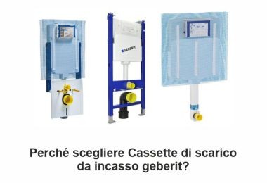 Perchè scegliere la cassetta incasso Geberit