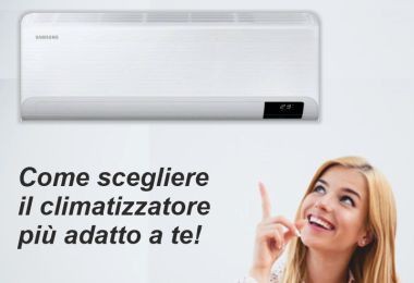 Come scegliere il climatizzatore più adatto a te!